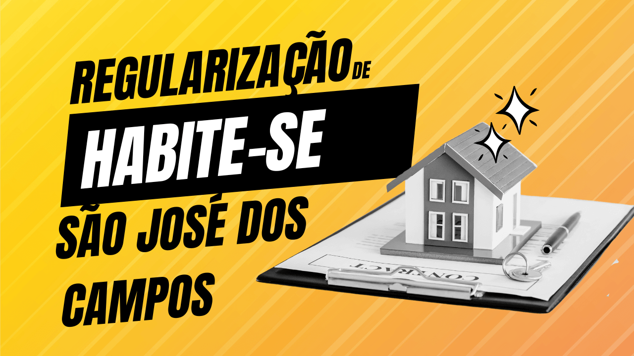 Regularização de  Habite-se em São José dos Campos